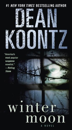 Winter Moon: A Novel by Dean Koontz