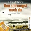 Nun schweigst auch du (John Benthien - Die Jahreszeiten-Reihe 5)