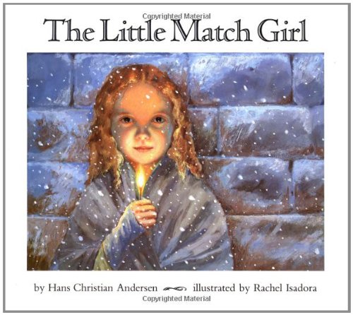 The Little Match Girl by Hans Christian Andersen                       ,