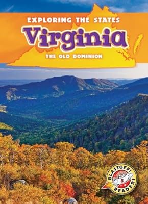 Virginia: The Old Dominion