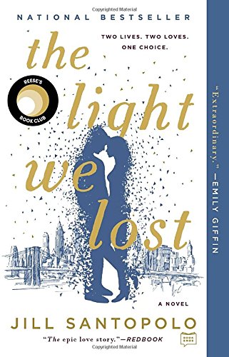 The Light We Lost by Jill Santopolo