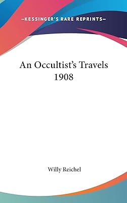 An Occultist's Travels 1908