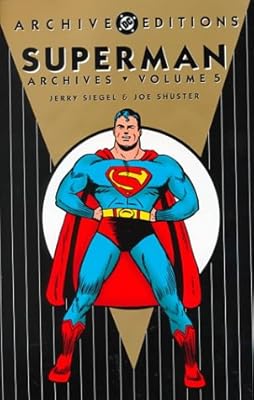 Superman - Archives, VOL 05