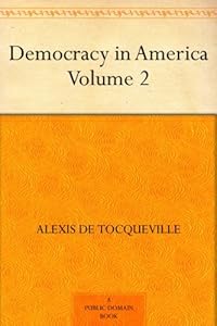Democracy in America - Volume 2