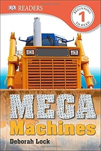 DK Readers L1: Mega Machines
