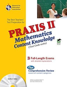 PRAXIS II Mathematics Content Knowledge (0061) w/CD-ROM (PRAXIS Teacher Certification Test Prep)