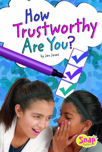 How Trustworthy Are You? by Jen Jones