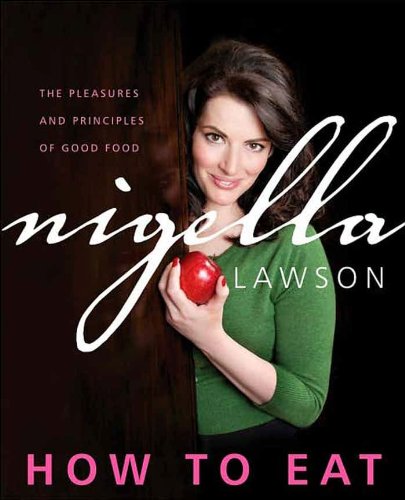 How to Eat by Nigella Lawson