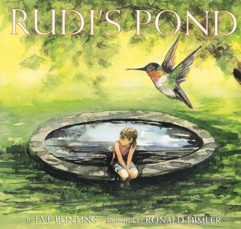 Rudi's Pond by Eve Bunting