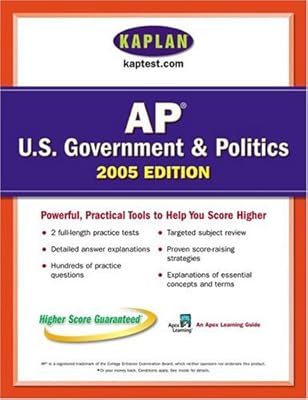 AP US Government & Politics 2005: An Apex Learning Guide