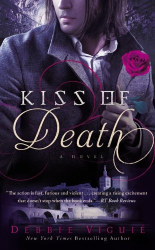 Kiss of Death: A Novel by Debbie Viguie