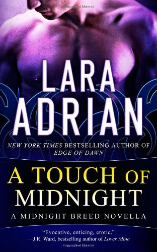 A Touch of Midnight: by Lara Adrian