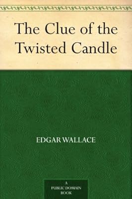 The Clue of the Twisted Candle