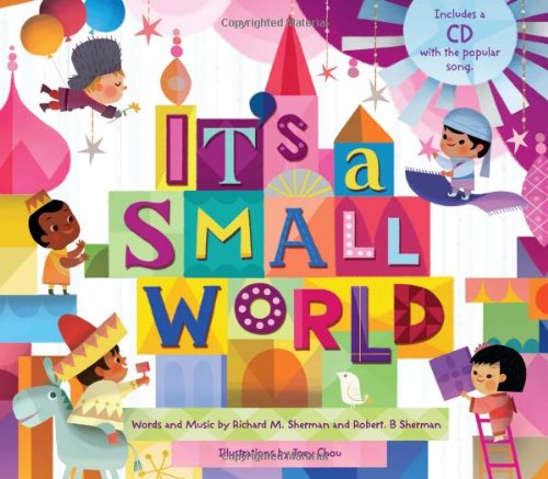 It's A Small World by Disney Book Group