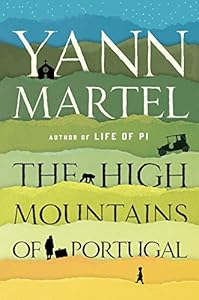 The High Mountains of Portugal: A Novel