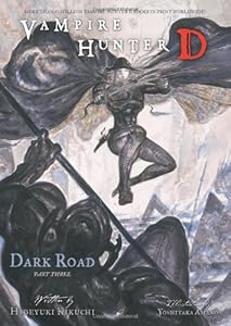 Vampire Hunter D, Vol. 15: Dark Road, Part 3