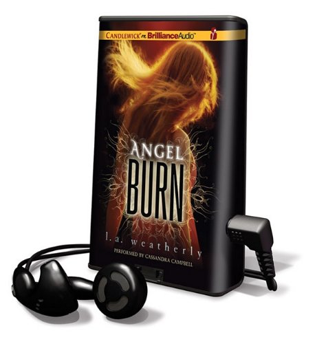Angel Burn by L. A. Weatherly