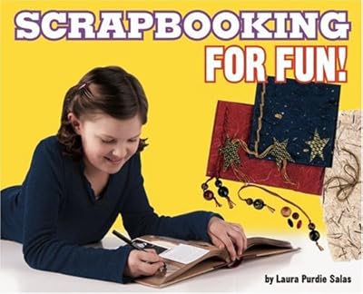 Scrapbooking for Fun!