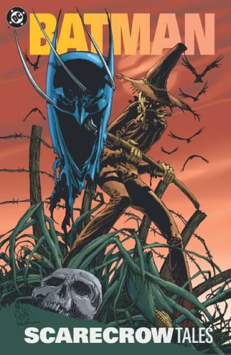 Batman: Scarecrow Tales (Batman Beyond (DC Comics)) by Devin Grayson