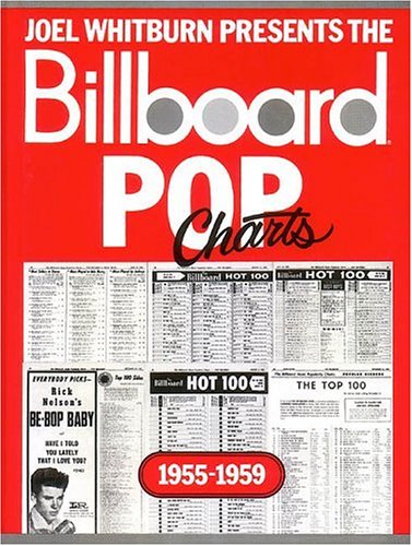 Billboard Pop Charts 1955-1959 by Joel Whitburn