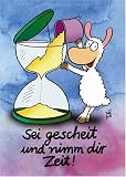Sei gescheit und nimm dir Zeit!, Schäfchenposter