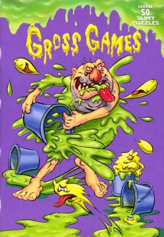 Gross Games: Over 50 Slimy Puzzle Book by Matthew Fox
