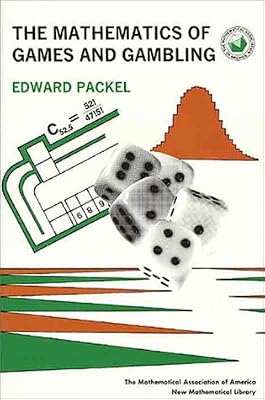 The Mathematics of Games and Gambling (Mathematical Association of America Textbooks, Series Number 28)