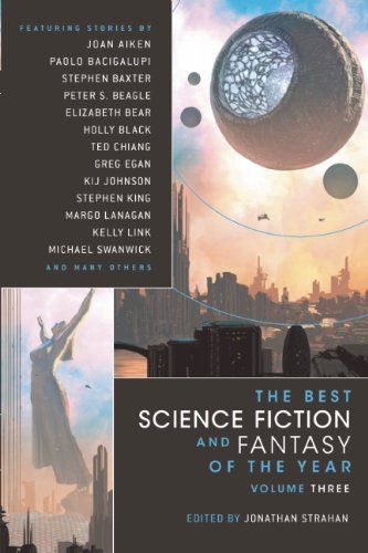 The Best Science Fiction and Fantasy of the Year, Vol. 3 by Jonathan Strahan  (Editor)