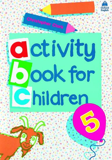 Oxford Activity Books for Children by Christopher Clark