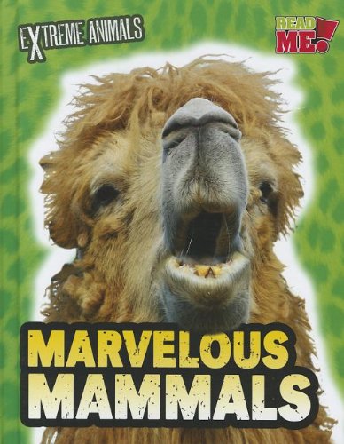 Marvelous Mammals by Isabel Thomas