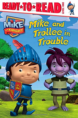 Mike and Trollee in Trouble by Maggie Testa
