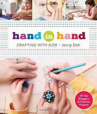 Hand in Hand: Crafting with Kids