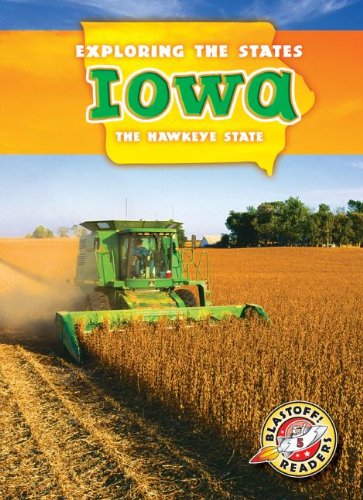 Iowa: The Hawkeye State by Pat Ryan