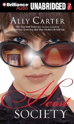 Heist Society (Heist Society Novels)