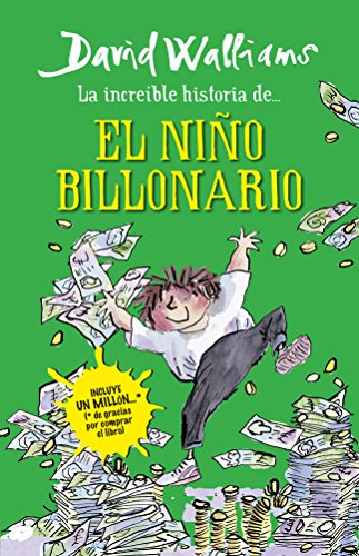 Incre&iacute;ble historia del ni&ntilde;o billonario by David Walliams