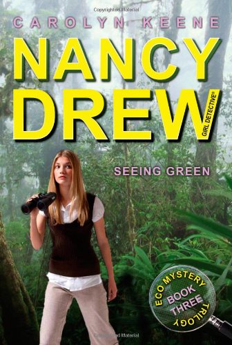 Seeing Green by Carolyn Keene