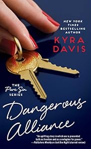 Dangerous Alliance (Pure Sin Book 2)