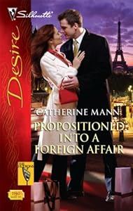 Propositioned Into A Foreign Affair