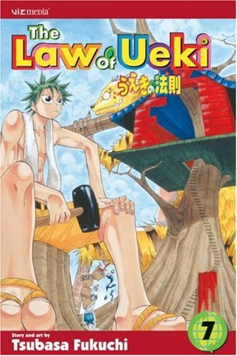 The Law of Ueki, Vol. 7 by Tsubasa Fukuchi