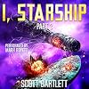 I, Starship, Part 3