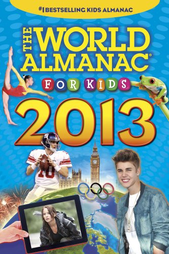 The World Almanac for Kids 2013 by Sarah Janssen