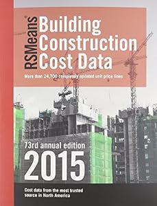 RSMeans Building Construction Cost Data by Stephen C. Plotner