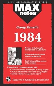 George Orwell's 1984 (Max Notes) by Karen Brodeur