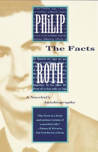 The Facts: A Novelist's Autobiography by Philip Roth