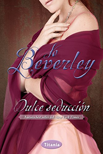 Dulce seduccion by Jo Beverley