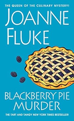 Blackberry Pie Murder (Hannah Swensen series Book 17)