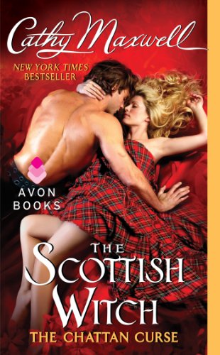 The Scottish Witch: The Chattan Curse by Cathy Maxwell