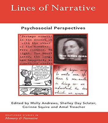 Lines of Narrative: Psychosocial Perspectives (Routledge Studies in Memory and Narrative)