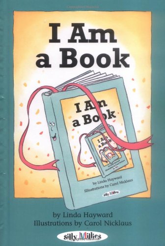 I Am A Book by Linda Hayward