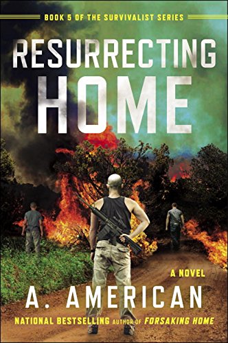 Resurrecting Home: A Novel by A. American